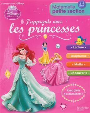 J'Apprends Avec Les Princesses Maternelle Petite Section