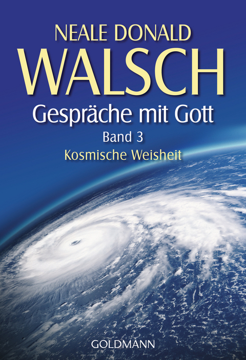 Gespr&auml;che mit Gott - Band 3 - Neale Donald Walsch