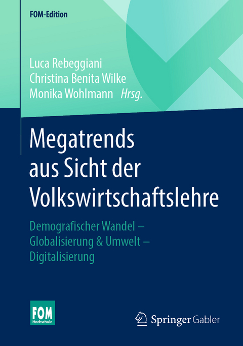 Megatrends aus Sicht der Volkswirtschaftslehre - 