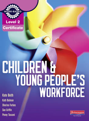 Level 2 Certificate for the Children and Young People's Workforce Candidate Handbook Library eBook