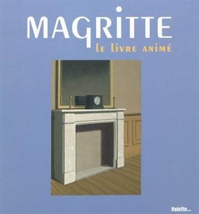 Magritte, le livre animé