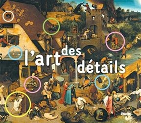 L'art des d&eacute;tails - Elisabeth De Lambilly