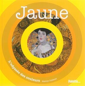 Jaune - B&eacute;atrice Fontanel