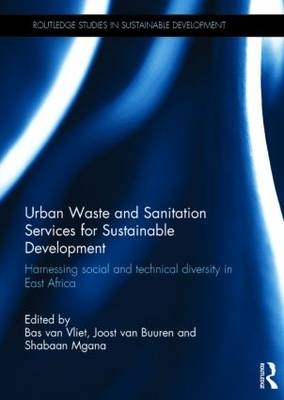 Urban Waste and Sanitation Services for Sustainable Development - 