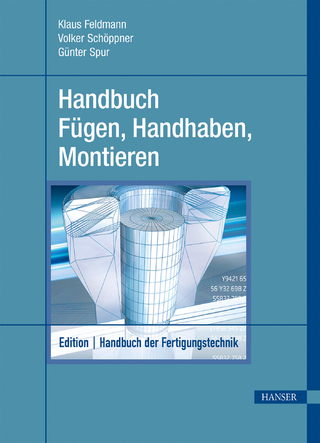 Handbuch F&uuml;gen, Handhaben und Montieren