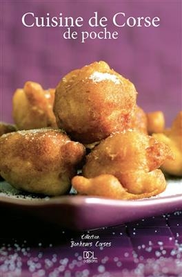 Cuisine de Corse de poche - C&eacute;line Tafanelli, Jean-Christophe Attard