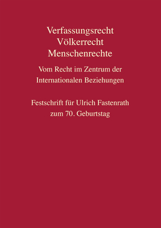 Verfassungsrecht, Völkerrecht, Menschenrechte - Vom Recht im Zentrum der Internationalen Beziehungen