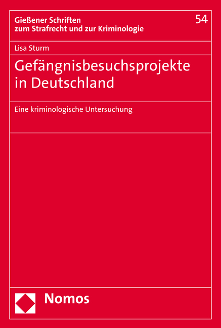 Gefängnisbesuchsprojekte in Deutschland - Lisa Sturm