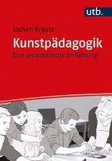 Kunstp&auml;dagogik - Jochen Krautz