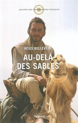 Au-del&agrave; des sables - R&eacute;gis Belleville