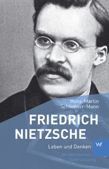 Friedrich Nietzsche - Hans-Martin Sch&ouml;nherr-Mann