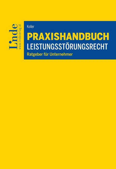 Praxishandbuch Leistungsst&ouml;rungsrecht - Carsten Koller
