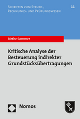 Kritische Analyse der Besteuerung indirekter Grundst&uuml;cks&uuml;bertragungen - Birthe Sommer