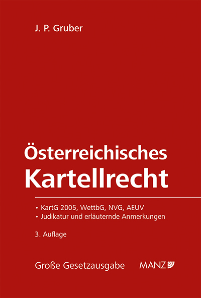 &Ouml;sterreichisches Kartellrecht - J. P. Gruber