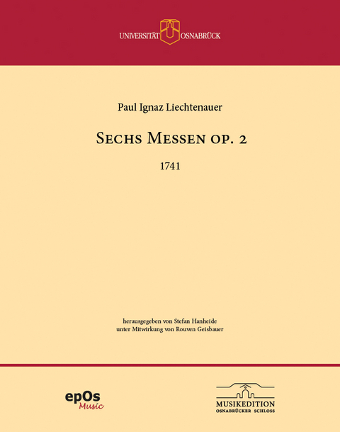 Sechs Messen op. 2f&uuml;r 4 Soli, Chor zu 4 Stimmen, Orchester und Basso continuo, 1741 - 