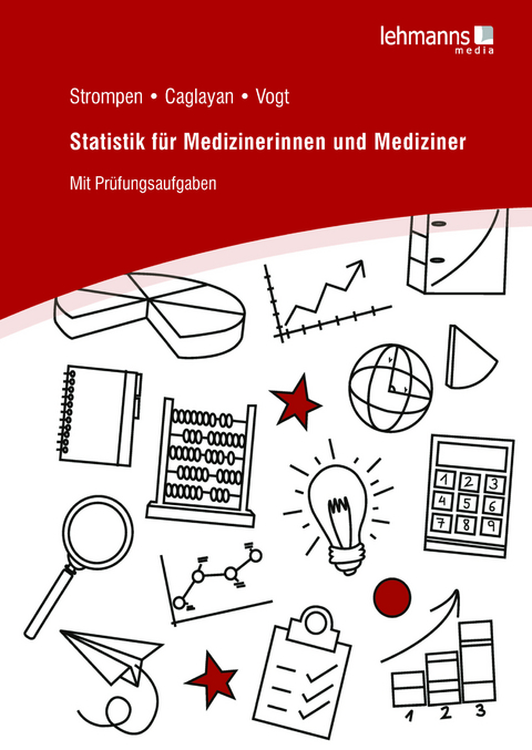 Statistik f&uuml;r Medizinerinnen und Mediziner - Oliver Strompen