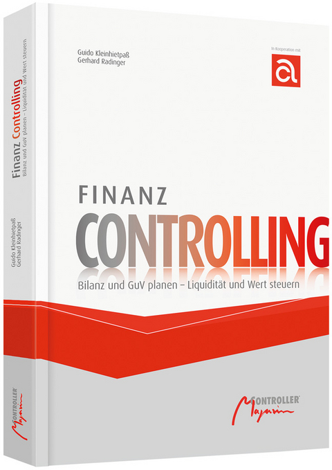 Finanz Controlling - Guido Kleinhietpa&szlig;, Gerhard Radinger