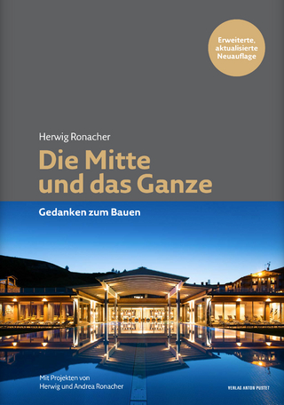 Die Mitte und das Ganze