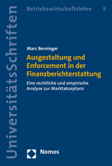 Ausgestaltung und Enforcement in der Finanzberichterstattung - Marc Berninger