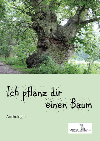Ich pflanz dir einen Baum