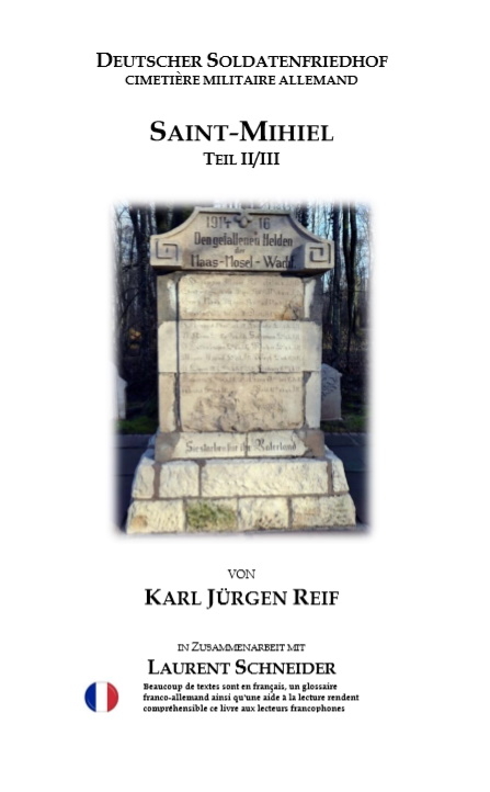 Deutscher Soldatenfriedhof St. Mihiel, Teil II - Karl J&uuml;rgen Reif