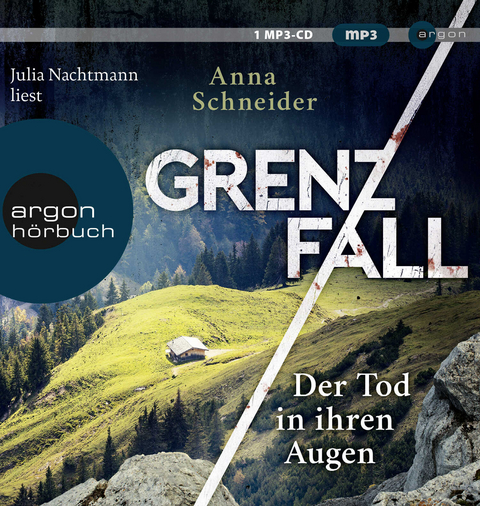 Grenzfall &ndash; der Tod in ihren Augen - Anna Schneider