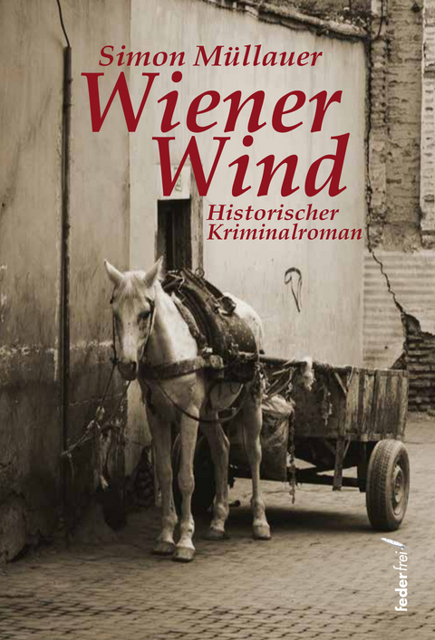 Wiener Wind - Simon M&uuml;llauer
