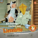 Ein bunter Herbst mit Lieselotte - Alexander Steffensmeier, Fee Kr&auml;mer
