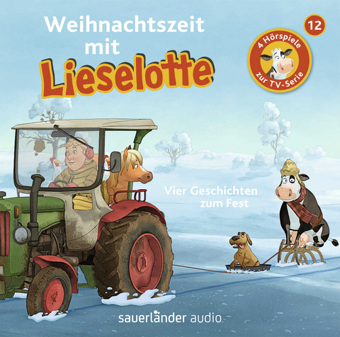Weihnachtszeit mit Lieselotte - Alexander Steffensmeier, Fee Kr&auml;mer