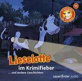 Lieselotte im Krimifieber - Alexander Steffensmeier, Fee Kr&auml;mer