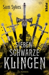 Sieben schwarze Klingen - Sam Sykes