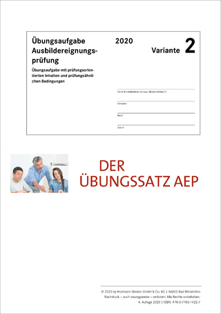 Der Übungssatz zur Ausbildereignungsprüfung - Variante 2