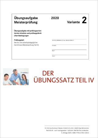Der Übungssatz Teil IV - Variante 2