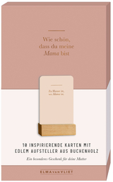 Wie sch&ouml;n, dass du meine Mama bist - Elma van Vliet