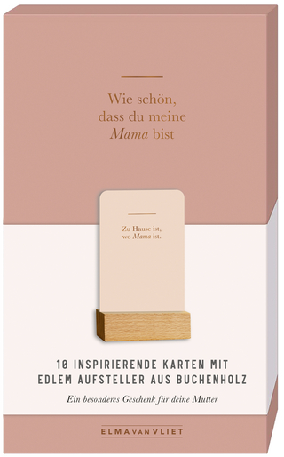 Wie schön, dass du meine Mama bist