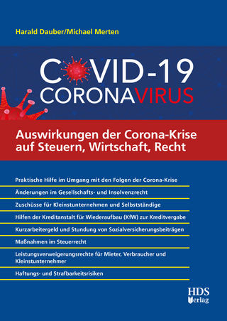 Auswirkungen der Corona-Krise auf Steuern, Wirtschaft, Recht