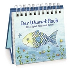 Der Wunschfisch. 365x Spiel, Spa&szlig; & R&auml;tsel