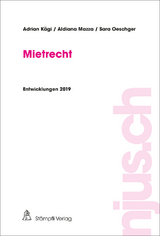Mietrecht - Adrian K&auml;gi, Aldiana Mazza, Sara Oeschger