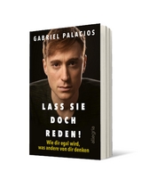 Lass sie doch reden! - Gabriel Palacios