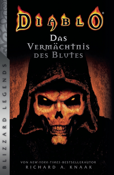 Diablo: Das Verm&auml;chtnis des Blutes - Richard A. Knaak