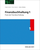 Finanzbuchhaltung 1 - Praxis der Finanzbuchhaltung, Bundle - Carlen, Franz; Gianini, Franz; Riniker, Anton