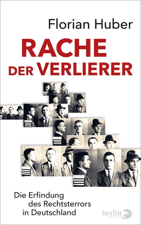 Rache der Verlierer - Florian Huber