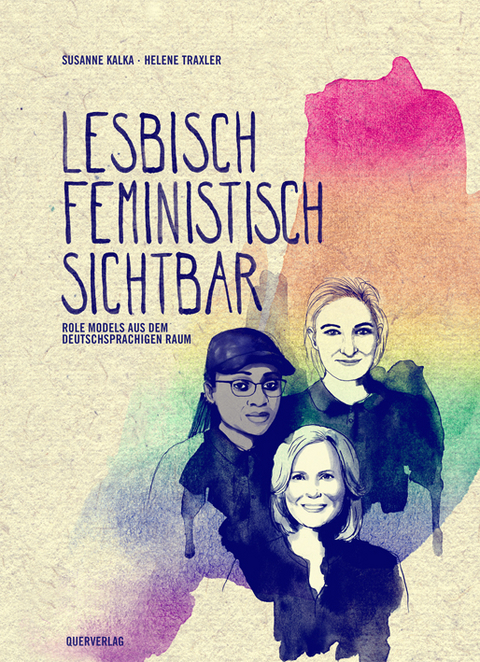 Lesbisch, feministisch, sichtbar - Susanne Kalka