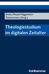 Theologiestudium im digitalen Zeitalter - 