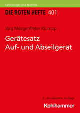 Ger&auml;tesatz Auf- und Abseilger&auml;t - J&ouml;rg Mezger, Peter Klumpp
