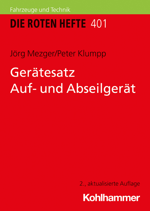 Ger&auml;tesatz Auf- und Abseilger&auml;t - J&ouml;rg Mezger, Peter Klumpp