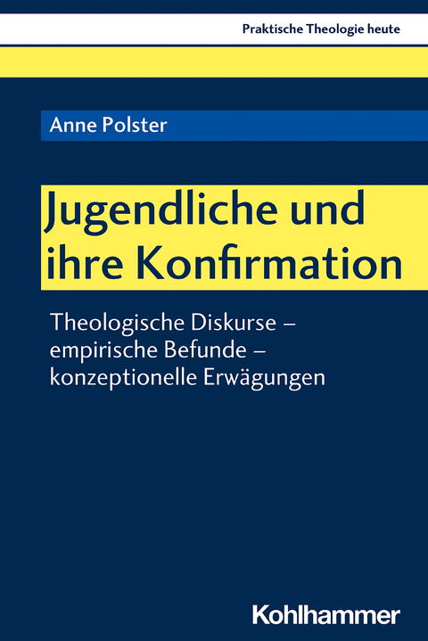 Jugendliche und ihre Konfirmation - Anne Polster