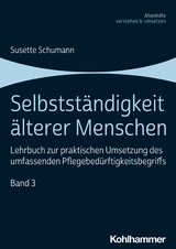 Selbstst&auml;ndigkeit &auml;lterer Menschen - Susette Schumann