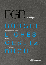 Kommentar zum B&uuml;rgerlichen Gesetzbuch mit Einf&uuml;hrungsgesetz und Nebengesetzen (BGB) (Soergel) - Christine Budzikiewicz, Bernhard Kre&szlig;e, Tobias Lutzi, Michael Matthiessen, Constantin Willems