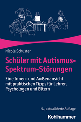 Schüler mit Autismus-Spektrum-Störungen - Nicole Schuster